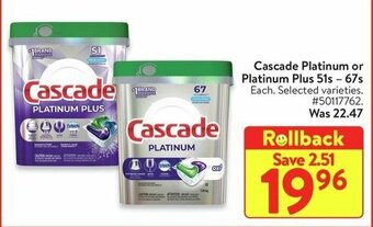 Walmart Cascade Platinum or Platinum Plus 51s - 67s offer