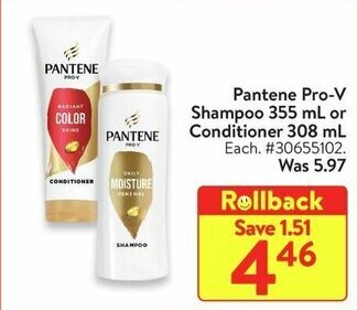 Walmart Pantene Pro-V Shampoo 355 mL or Conditioner 308 mL offer