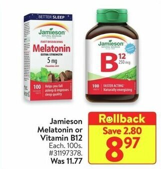 Walmart Jamieson Melatonin or Vitamin B12 offer