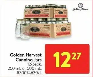 Walmart Golden Harvest Canning Jars 250 mL or 500 mL offer