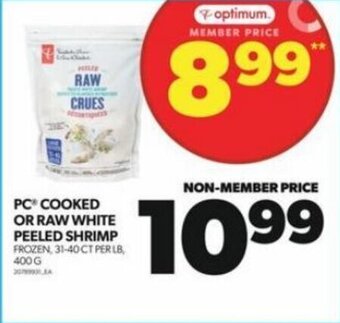 Real Canadian Superstore PC COOKED OR RAW WHITE PEELED SHRIMP 400 G offer