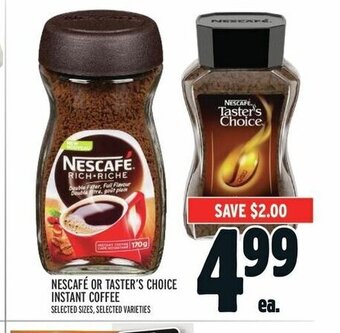 Metro NESCAFÉ OR TASTER'S CHOICE INSTANT COFFEE offer