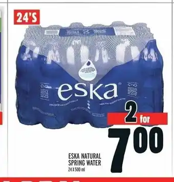 Metro ESKA NATURAL SPRING WATER 24 X 500 ml offer