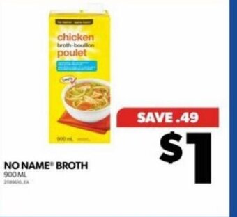 Real Canadian Superstore NO NAME BROTH 900 ML offer