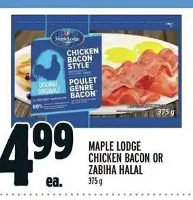 Metro MAPLE LODGE CHICKEN BACON OR ZABIHA HALAL 375 g offer