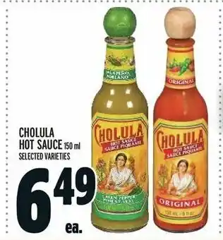 Metro CHOLULA HOT SAUCE 150 ml SELECTED VARIETIES offer