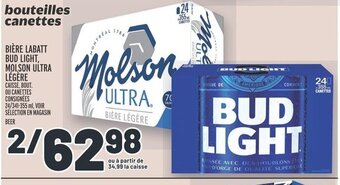 Metro BIÈRE LABATT BUD LIGHT, MOLSON ULTRA LÉGÈRE offer