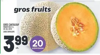 Metro GROS CANTALOUP offer