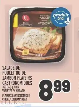 Metro SALADE DE POULET OU DE JAMBON PLAISIRS GASTRONOMIQUES offer