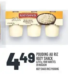 Metro POUDING AU RIZ KOZY SHACK offer