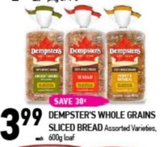 Coppa's Fresh Market DEMPSTER'S WHOLE GRAINS SLICED BREAD offer