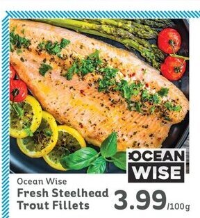 IGA Ocean Wise Fresh Steelhead Trout Fillets offer