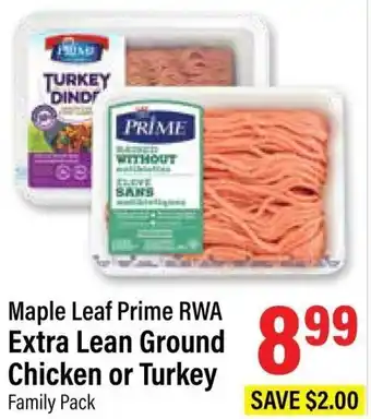 Commisso's Fresh Foods Maple Leaf Prime RWA Extra Lean Ground Chicken or Turkey offer