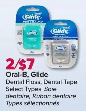 PharmaChoice Oral-B, Glide offer