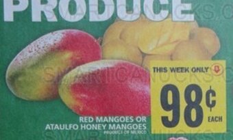 Food Basics RED MANGOES OR ATAULFO HONEY MANGOES offer
