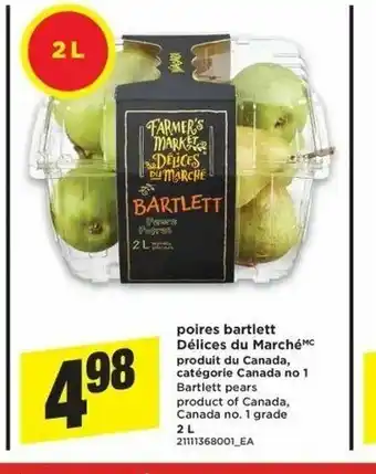 Maxi Poires Barlett Délices Du Marché offer
