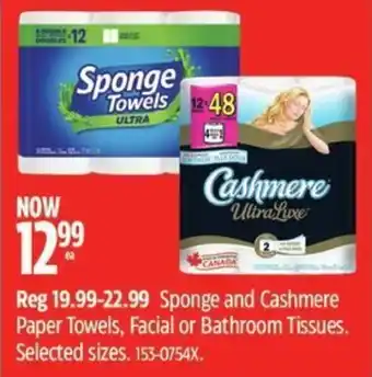 Canadian Tire Sponge and Cashmere Paper Towels, Facial or Bathroom Tissues. offer