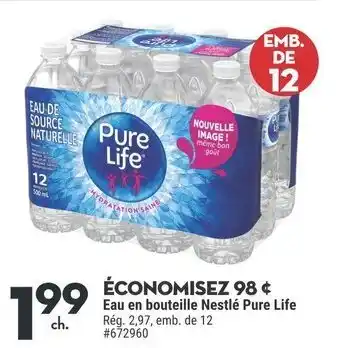 Giant Tiger Eau en bouteille Nestlé Pure Life offer