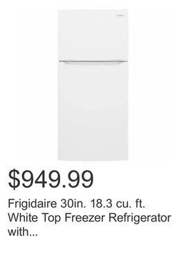 Costco Frigidaire 30in. 18.3 cu. ft. white top freezer refrigerator with eventemp cooling system offer