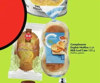 FreshCo Compliments English Muffins or 8&8 Loaf Cake offer