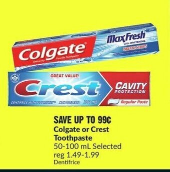 FreshCo Colgate or Crest Toothpaste 50-100 mL offer