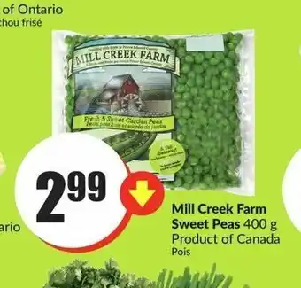 FreshCo Mill Creek Farm Sweet Peas 400 g offer