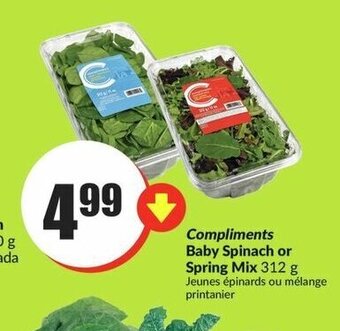 FreshCo Compliments Baby Spinach or Spring Mix 312 g offer