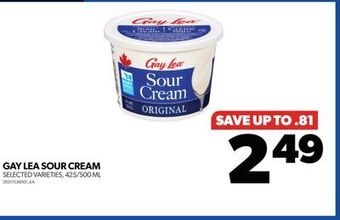 Real Canadian Superstore Gay lea sour cream, 425/500 ml offer
