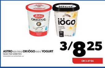 Real Canadian Superstore Astro, 625-750 g or iögo, 650 g yogurt offer