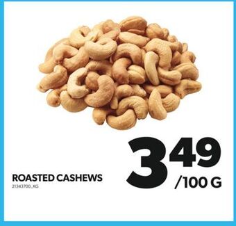 Real Canadian Superstore Roasted cashews offer