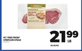 Real Canadian Superstore Pc® free from® striploin steak offer
