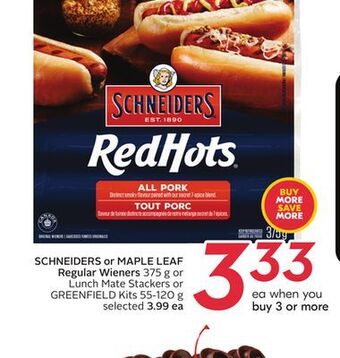 Sobeys Schneiders or maple leaf regular wieners offer