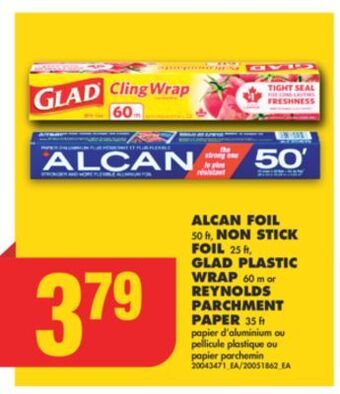 No Frills Alcan foil, 50 ft, non stick foil, 25 ft, glad plastic wrap, 60 m or reynolds parchment paper, 35 ft offer