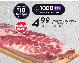 Sobeys Fresh whole skinless pork belly offer