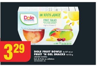 No Frills Dole fruit bowls, 4x107 ml or fruit 'n gel snacks, 4x123 g offer