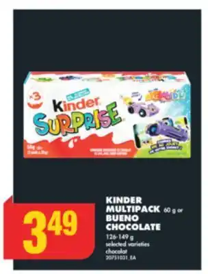 No Frills Kinder multipack, 60 g or bueno chocolate, 126-149 g offer