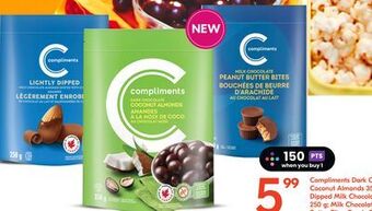 Sobeys Compliments dark chocolate coconut almonds 350 g lightly dipped milk chocolate almonds 250 g milk chocolate peanut butter bit offer