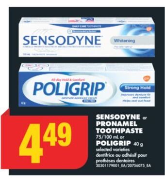 No Frills Sensodyne or pronamel toothpaste, 75/100 ml or poligrip, 40 g offer