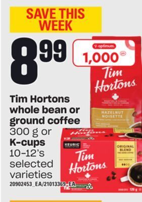 Loblaws Tim hortons whole bean or ground coffee, 300 g or k-cups, 10-12's offer