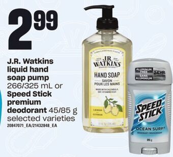 Loblaws J.r. watkins liquid hand soap pump, 266/325 ml or speed stick premium deodorant, 45/85 g offer