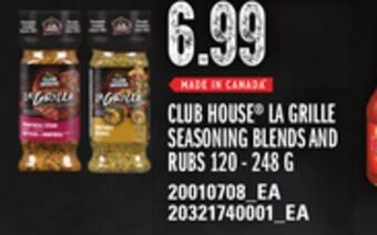 Loblaws Club house® la grille seasoning blends and rubs, 120 - 248 g offer