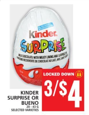 Food Basics Kinder surprise or bueno offer