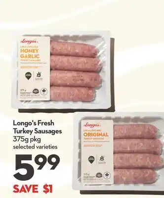 Longo's Longo's fresh turkey sausages offer