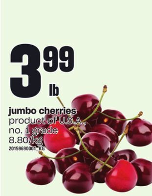 Independent Grocer Jumbo cherries offer