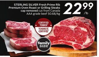 Sobeys Fresh prime rib premium oven roast or grilling steaks offer