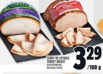 Metro Cuddy or lilydale turkey breast offer