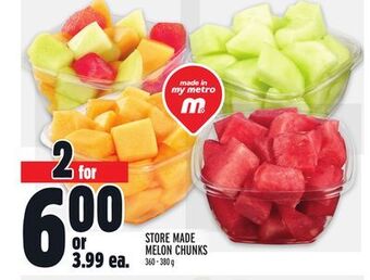 Metro Store made melon chunks offer