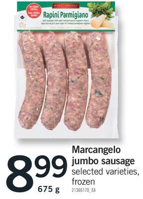 Fortinos Marcangelo jumbo sausage, 675 g offer