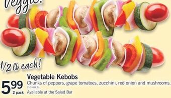 Fortinos Vegetable kebobs offer