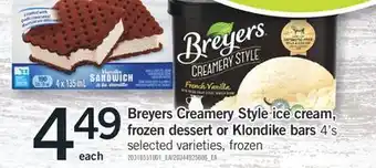 Fortinos Breyers creamery style ice cream, frozen dessert or klondike bars offer
